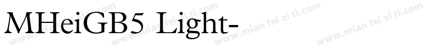 MHeiGB5 Light字体转换